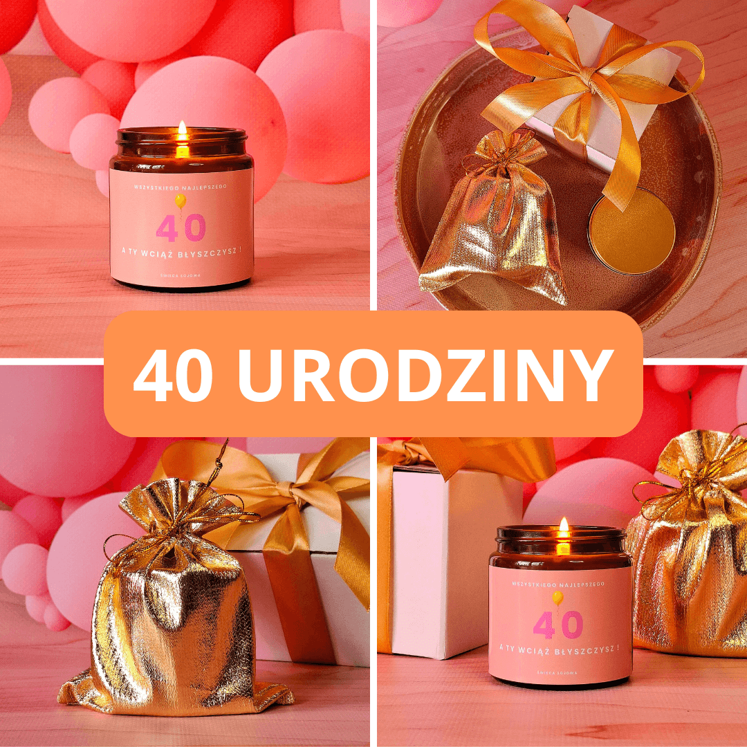 Świece sojowe na 40 urodziny - świeca zapachowa z napisem 40, pomysł na prezent dla kobiety